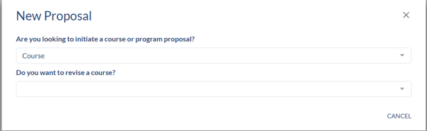 New Proposal dialog with dropdowns for initiating a course or program proposal and revising a course