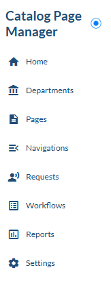 Catalog Page Manager sidebar menu with Home, Departments, Pages, Navigations, Requests, Workflows, Reports, and Settings.