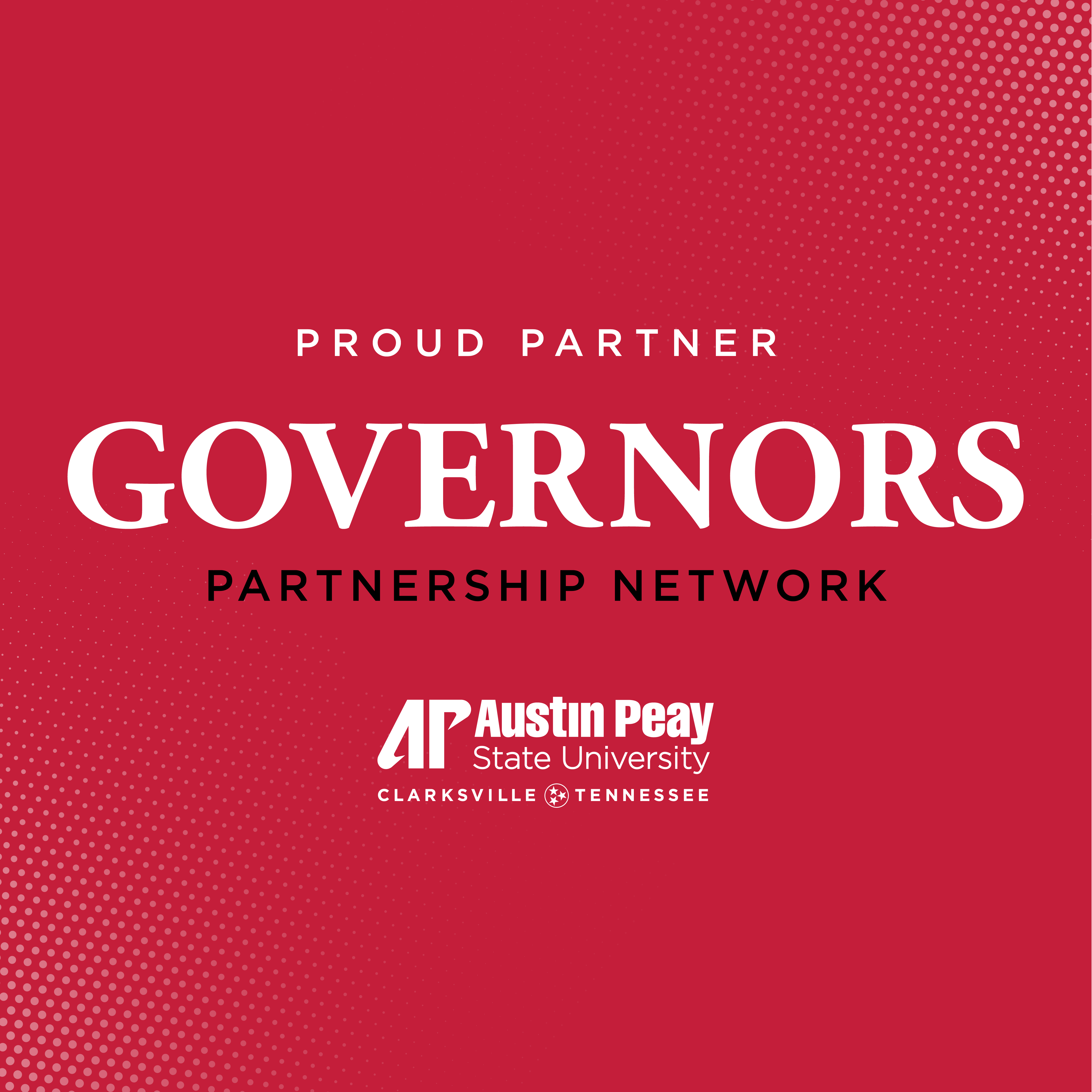 Proud Partner Governors Partnership Network logo for Austin Peay State University, Clarksville, Tennessee