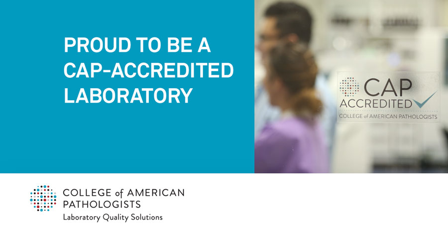 Banner annoucing the Laboratory is accredited through the College of American Pathologists