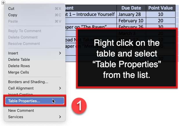 Right click on the table and select Table Properties from the selectable options.