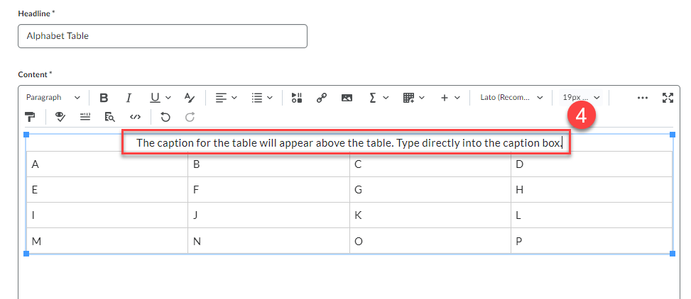 Type into the table's caption box with the appropriate content.
