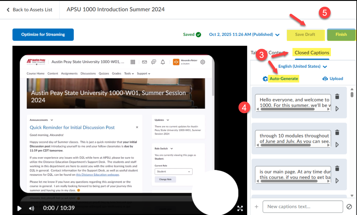 A screenshot inside media library in D2l with steps 3 pointing to "closed captions" and "auto-generate" buttons, step 4 showing where to edit the captions, and step 5 pointing to the buttons "save draft" and "finish".